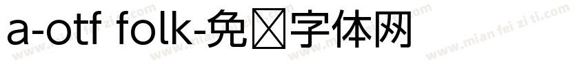 a-otf folk字体转换
